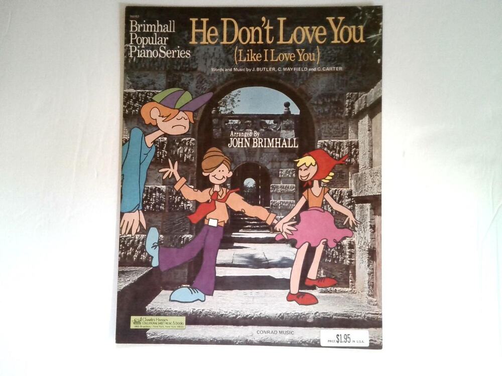He Don't Love You Like I love You 1975 Sheet Music For Piano Vintage Pop Art
